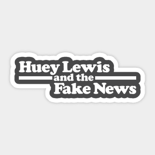 Huey Lewis and the Fake News Sticker